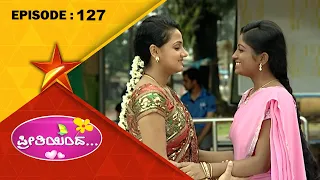 Preethiyinda | Full Episode 127 | Star Suvarna