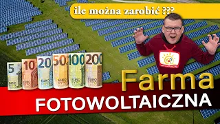 Farmy Fotowoltaiczne - czy to się opłaca???