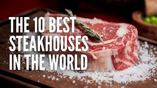 These are the Best Steakhouses in the World
