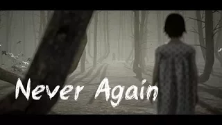 Never Again - ПОЛНОЕ ПРОХОЖДЕНИЕ