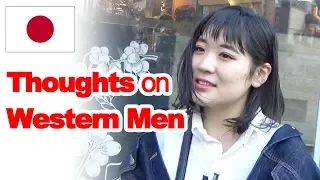 What Japanese Girls Think of Western Guys (Interview)