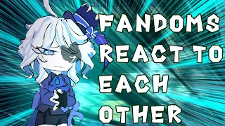 Fandoms react to each other Furina // Focalors // Gacha React