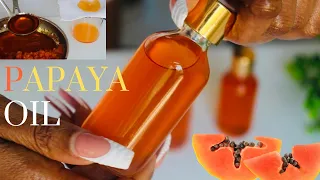DIY PAPAYA OIL  FOR HEALTHY AND GLOWING SKIN/ HOW TO MAKE PAPAYA OIL AT HOME/ BRIGHTENING PAPAYA OIL