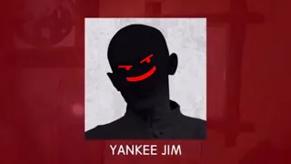 YANKEE JIM [ Buzzfeed Unsolved ]
