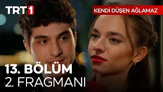 Kendi Düşen Ağlamaz 13. Bölüm 2. Fragmanı  @KendiDusenAglamazTRT ​