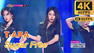 [4K 60FPS] T-ARA Sugar Free 티아라 슈가프리 in TVPP - Comeback Stage Show Music core Live