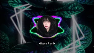 Mikasa Remix - ва марьяна 1 час (1 hour )