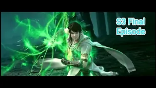 Martial Universe Season 3 Episode 12 English sub [ Final Episode ] Wu Dong Qian Kun end