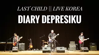 Diary depresiku - last child || live korea MAMF 2017