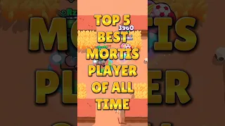 Top 5 BEST Mortis Player OF ALL TIME!🔥😍 #brawlstars #shorts #bs