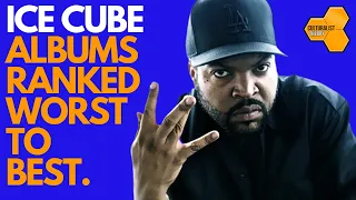 Ice Cube Albums Ranked Worst to Best