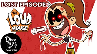 THE LOUD HOUSE: The LOST EPISODE | Draw My Life ENG