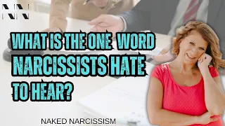 The #1 Word A Narcissist Absolutely Cannot Stand | 1 Phrase Narcissist Hate