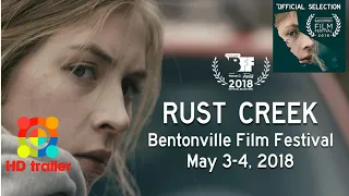 RUST CREEK-2018|OFFICIAL MOVIE TRAILER|Hermione Corfield|Sean O'Bryan|Jay Paulson