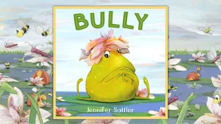 Kids Books Read Aloud | A Story About A Bully 🐸