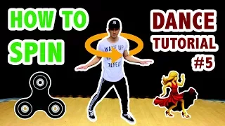 How to SPIN (FAST) | Dance Tutorial #5