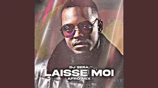 LAISSE MOI AFRO MIX