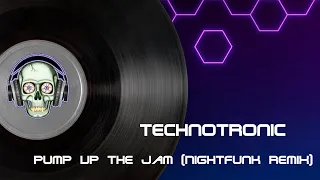 Technotronic - Pump Up The Jam (Nightfunk Remix)