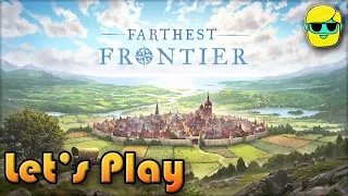 Farthest Frontier | Let's Play for the First Time in 2024 | Episode 1