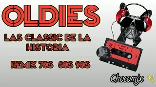 oldies, las clásicas más escuchadas la mejor música.. y puros exitos