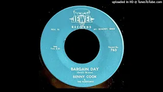 Benny Cook & The Hardtimes - Bargain Day - Jewel 45 (OH)