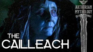 The Cailleach | Arthurian Mythology