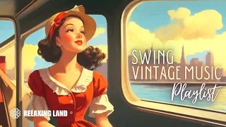 Swing Vintage Music - 1930s 1940s Hits