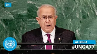 🇩🇿 Algeria - Minister for Foreign Affairs Addresses UN General Debate 77th Session (English) | #UNGA