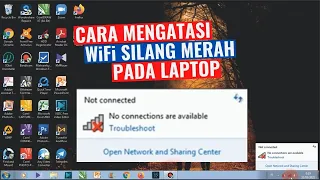 Cara Mengatasi WiFi Laptop Silang Merah || WiFi Tidak Connect