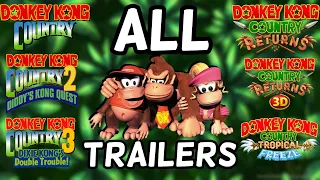 Donkey Kong Country ALL TRAILERS 1994-2018 (Switch, Wii U, GBA, GBC, SNES)