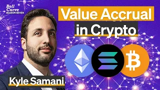 Network Effects and Value Accrual in Crypto | S7 E7 | Kyle Samani