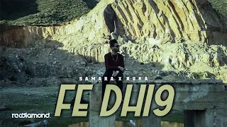 Samara feat Ruka - Fe Dhi9e