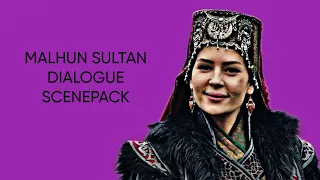 Malhun Sultan Dialogue Scenepack | Her Famous Dialogues And Praises