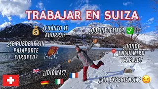 TODO lo que TENÉS que saber para TRABAJAR en SUIZA 🇨🇭