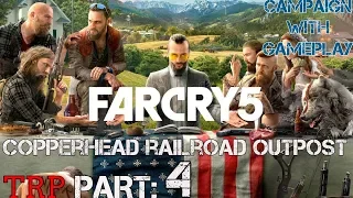 Far Cry 5: Part 4 - COPPERHEAD Railroad Outpost - Campaign - Walkthrough - Gameplay - PC PS4 Xbox 1