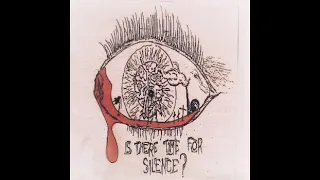 Is There Time For Silence?..  80's Anarcho Punk Comp