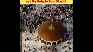 Ashiya Ki Sabse Mahagi Masjid😱 | 600 Kg Gold Se Bani Masjid #shorts