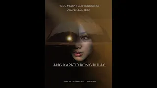 Ang Kapatid Kong Bulag /  Short Film / Award Winning Short Film