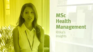 City, University of London: MSc Health Management student Ritika’s insights