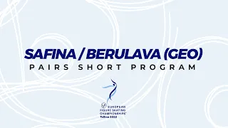 Safina/Berulava (GEO) | Pairs SP | ISU European FS Championships 2022 | Tallinn | #EuroFigure