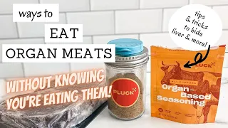 How to Hide Organ Meats in Recipes | Bumblebee Apothecary