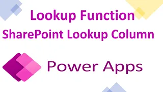 Powerapps Lookup Function | SharePoint Lookup Column In Hindi