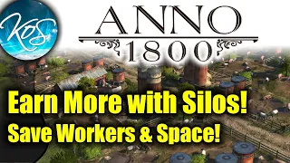 Anno 1800 - EARN MORE MONEY WITH SILOS - Silo Setup, Bright Harvest DLC
