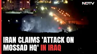 Iran Claims ‘Attack On Mossad HQ’ In Iraq Amid Israel-Hamas War