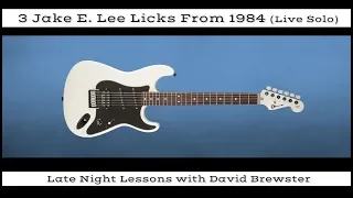 3 Jake E Lee Licks From 1984