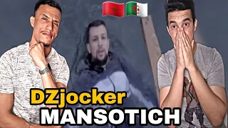DZjoker - MANSOTICH | مانسوطيش [Reaction]🇲🇦🇩🇿 ميساجات لملاح🔥