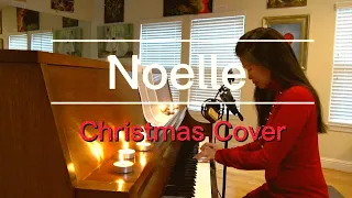 Noel- Acoustic Christmas Cover (Lauren Daigle and Chris Tomlin)