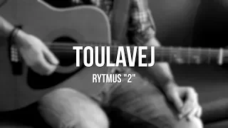 Toulavej / Vojta „Kiďák“ Tomáško (RYTMUS) ¨2¨