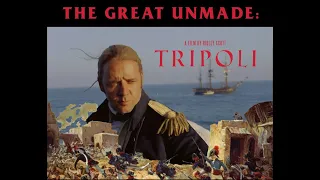 Ridley Scott’s Tripoli  | THE GREAT UNMADE