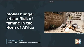 Global hunger crisis: Risk of famine in the Horn of Africa Webinar